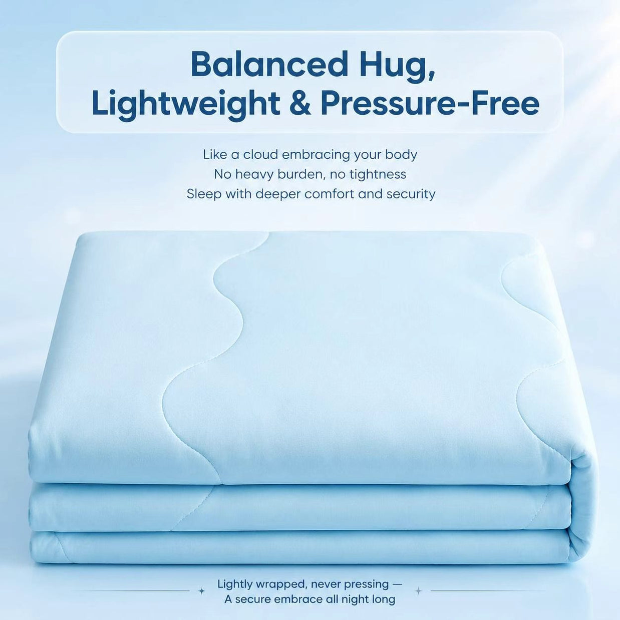 Cozy Hug Blanket with snug full wrapping brings secure sleep, relieves tension and relaxes body for deep rest